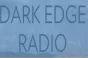 Dark Edge Radio
