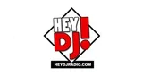 HEY DJ Radio HEY DJ Radio