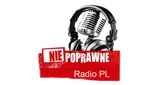 Niepoprawne Radio PL Niepoprawne Radio PL