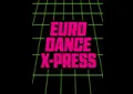 Euro Dance XPress