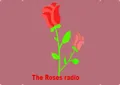 The Roses Radio The Roses Radio
