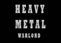 Heavy Metal Warlord Heavy Metal Warlord