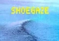 Shoegaze