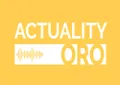 Actuality ORO Actuality ORO