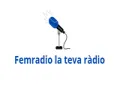 Femradio la teva radio Femradio la teva radio