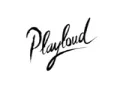 Playloud Playloud