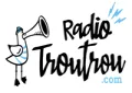 Radio Troutrou Radio Troutrou