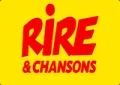 Rire & Chansons Rire & Chansons