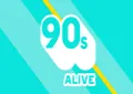 90s ALIVE 90s ALIVE