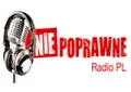 Niepoprawne Radio Niepoprawne Radio