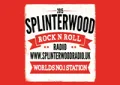 Splinterwood Rock n Roll Radio Splinterwood Rock n Roll Radio